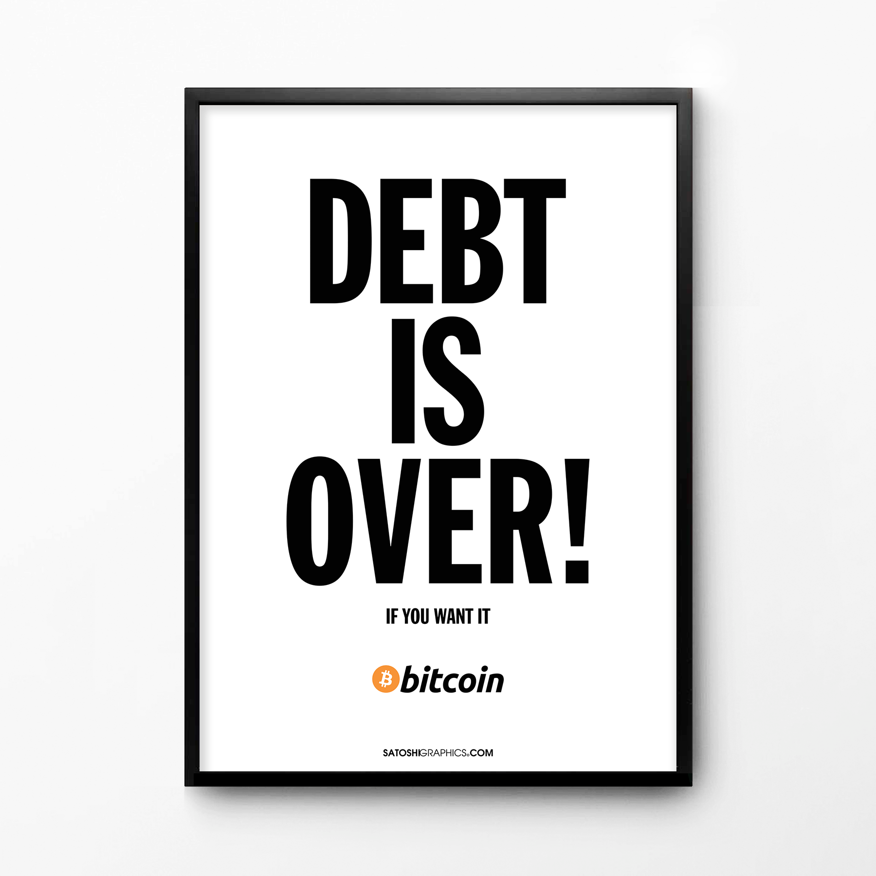 DEBT Bitcoin Poster Framed